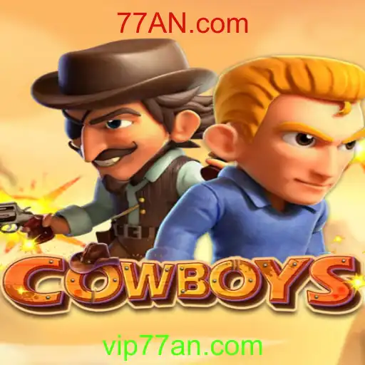 Descubra o Mundo Empolgante de COWBOYS com 77AN.com
