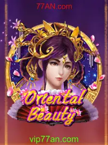 OrientalBeauty: Descubra a Nova Sensação dos Jogos com 77AN.com
